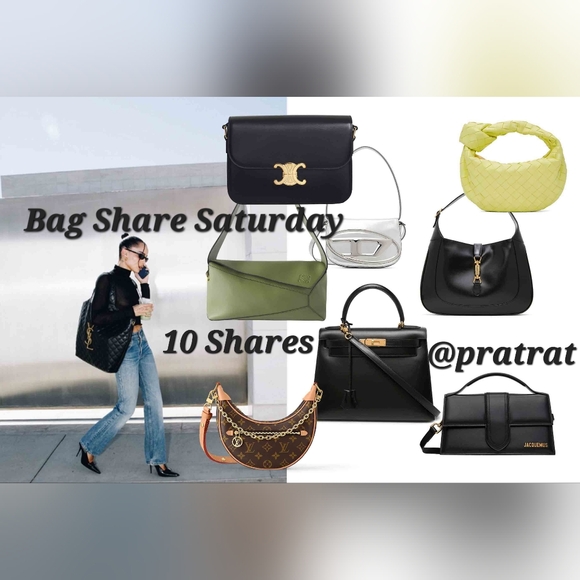 Handbags - Sign Up Sat 5/9👜Bag Share👜Share 10👜